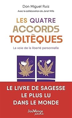 Les Quatre Accords toltèques: La voie de la liberté personnelle - Couverture