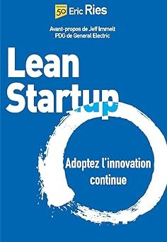 Lean Startup: Adoptez l'innovation continue - Couverture